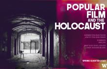 Spring 23: Popular Film and the Holocaust